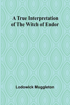 A True Interpretation of the Witch of Endor 936209200X Book Cover
