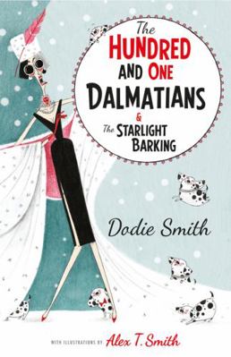 The Hundred and One Dalmatians Modern Classic 1405288752 Book Cover
