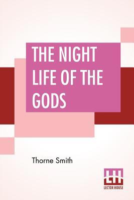 The Night Life Of The Gods 9353429676 Book Cover