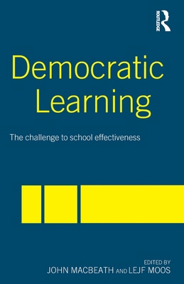 Democratic Learning: The Challenge to School Ef... 0415326966 Book Cover