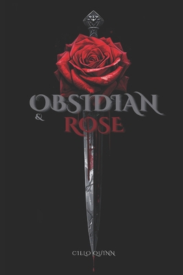 Obsidian & Rose B0GVRFBNR8 Book Cover