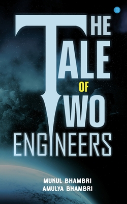 The Tale of Two Engineers 9393384118 Book Cover