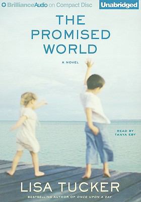 The Promised World 1423398327 Book Cover