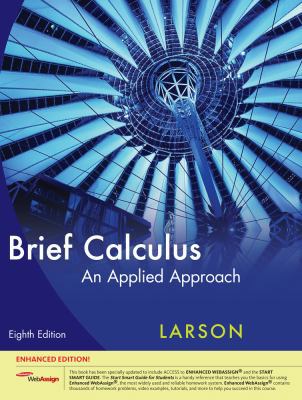 Brief Calculus: An Applied Approach, Enhanced E... 1439047804 Book Cover