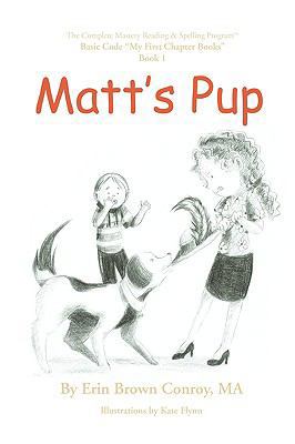 Matt's Pup 0981848834 Book Cover