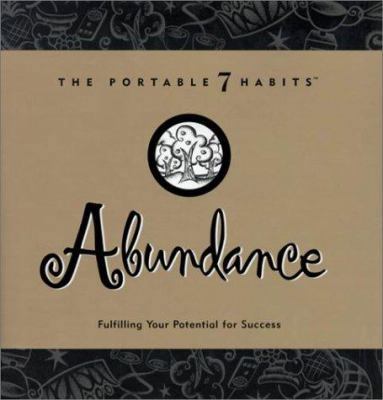 Abundance (The Portable 7 Habits) 1929494122 Book Cover