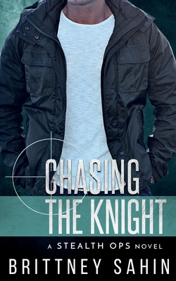 Chasing the Knight 1947717243 Book Cover