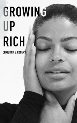 Growing Up Rich B087H7CNQS Book Cover