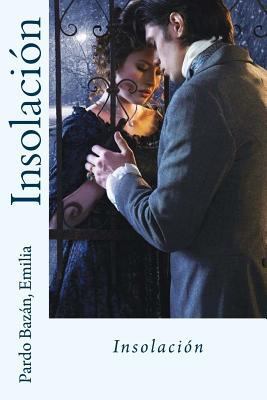 Insolaci?n [Spanish] 1539986861 Book Cover