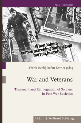 War and Veterans: Treatment and Reintegration o... 3506703331 Book Cover