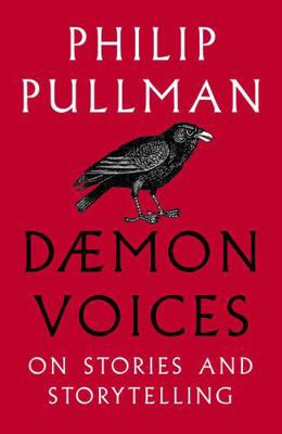 Daemon Voices: On Stories and Storytelling 1910989541 Book Cover