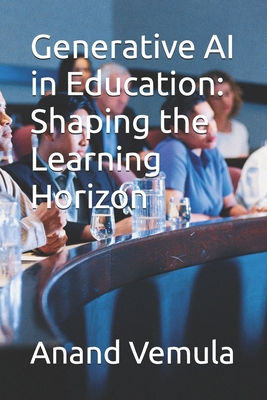 Generative AI in Education: Shaping the Learnin...            Book Cover