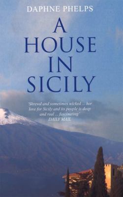 A House in Sicily B0092G90Z4 Book Cover