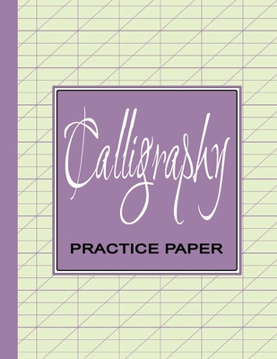 Calligraphy Practice Workbook: Learn Calligraph... 1712383043 Book Cover
