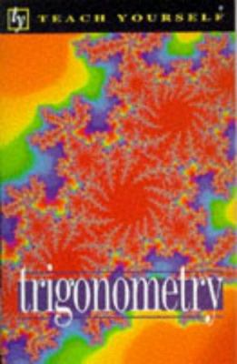 Trigonometry (Teach Yourself) 0340724811 Book Cover