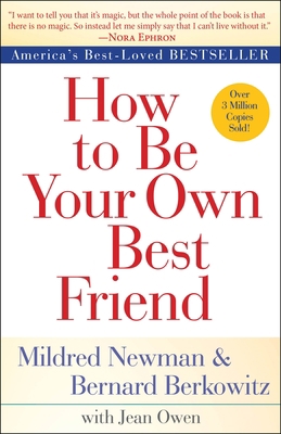 How to Be Your Own Best Friend 0425286398 Book Cover