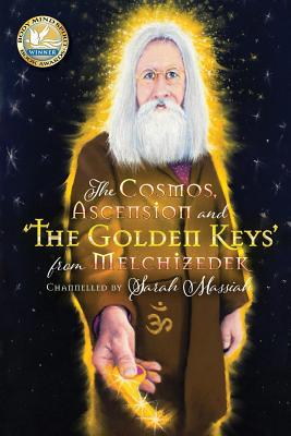 The Cosmos, Ascension and 'The Golden Keys' fro... 1912694050 Book Cover