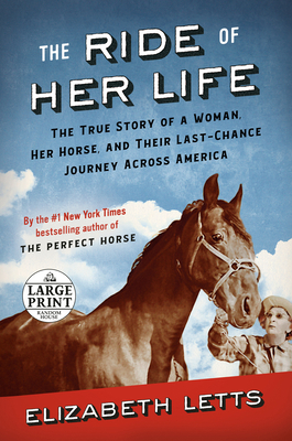The Ride of Her Life: The True Story of a Woman... [Large Print] 0593414063 Book Cover