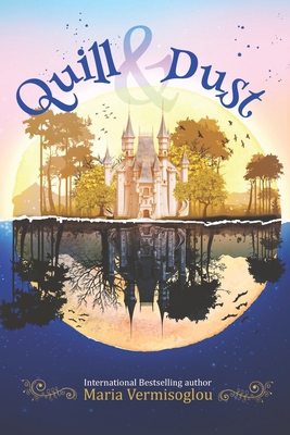 Quill & Dust: A Paranormal Fairytale Collection B0B92R1MYF Book Cover