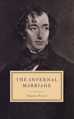 The Infernal Marriage 1695581903 Book Cover