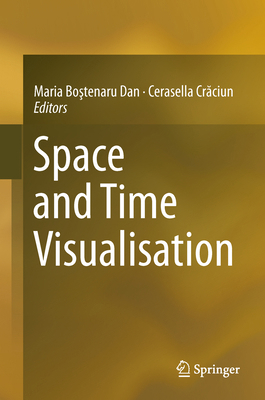 Space and Time Visualisation 3319249401 Book Cover