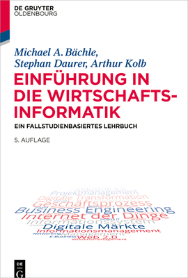 Einführung in Die Wirtschaftsinformatik: Ein Fa... [German] 3110722259 Book Cover