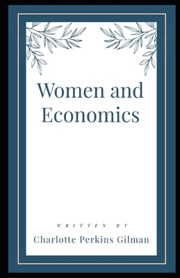 Women and Economics Illustrated B08PJKJF1P Book Cover