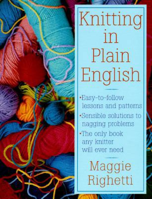 Knitting in Plain English 0312458533 Book Cover