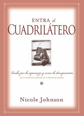 Entra Al Cuadrilatero/Stepping into the Ring (S... [Spanish] 0789911558 Book Cover