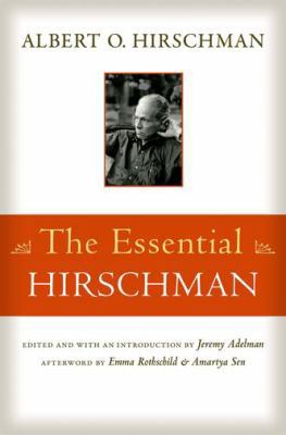 The Essential Hirschman 0691159904 Book Cover