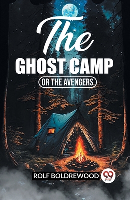 The Ghost Camp Or The Avengers 9361423282 Book Cover