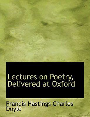 Lectures on Poetry, Delivered at Oxford 1115631934 Book Cover