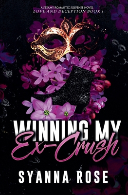 Winning My Ex-Crush B0FVTJY8HY Book Cover