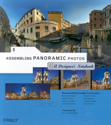 Assembling Panoramic Photos: A Designer's Notebook 0596009755 Book Cover