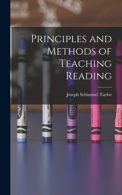 Principles and Methods of Teaching Reading 101707271X Book Cover