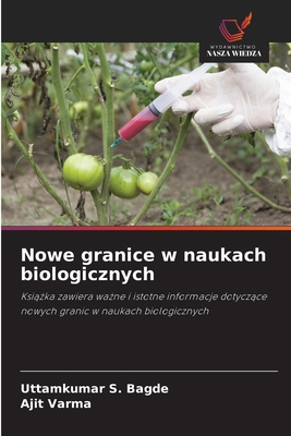 Nowe granice w naukach biologicznych [Polish] 6209448399 Book Cover
