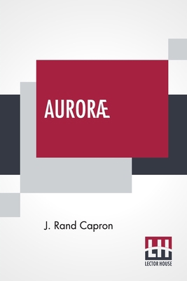 Auroræ: Their Characters And Spectra. 9389701732 Book Cover