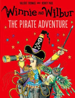 Winnie and Wilbur: The Pirate Adventure 0192748181 Book Cover