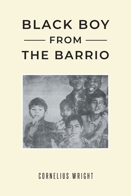Black Boy from the Barrio 1643348043 Book Cover