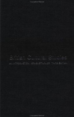 British Cultural Studies 0415252288 Book Cover