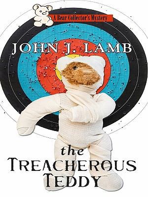 The Treacherous Teddy [Large Print] 141042314X Book Cover