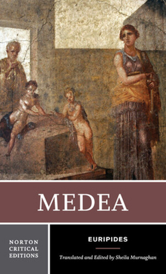 Medea: A Norton Critical Edition 0393265455 Book Cover
