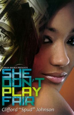 She Don't Play Fair 1601625545 Book Cover