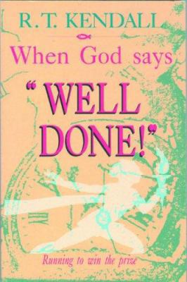 When God Says Well Done 1857920171 Book Cover