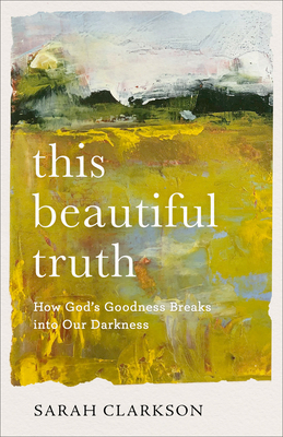 This Beautiful Truth 1540901726 Book Cover