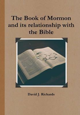 The Book of Mormon and its relationship with th... 0244648492 Book Cover