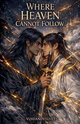 Where Heaven Cannot Follow B0GSN818QD Book Cover