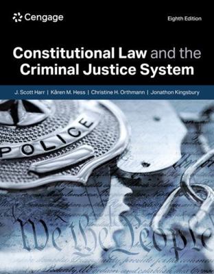 Constitutional Law and the Criminal Justice System Book Cover