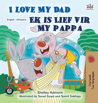 I Love My Dad (English Afrikaans Bilingual Chil... [Afrikaans] [Large Print] 1525959476 Book Cover