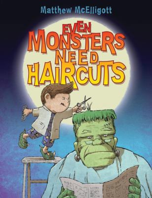 Even Monsters Need Haircuts 1408813939 Book Cover